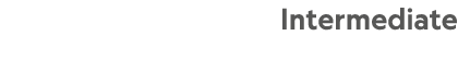 Intermediate