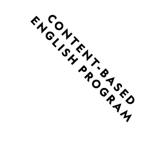 CONTENT-BASED ENGLISH PROGRAM