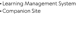 · Learning Management System · Companion Site 