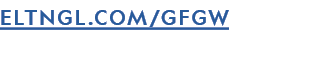 ELTNGL.COM/GFGW