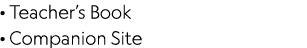 · Teacher’s Book · Companion Site