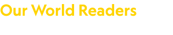 Our World Readers