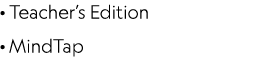 · Teacher’s Edition · MindTap