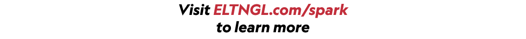Visit ELTNGL.com/spark to learn more 