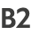 B2