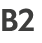B2