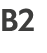 B2