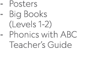  Posters Big Books (Levels 1 2) Phonics with ABC Teacher’s Guide 