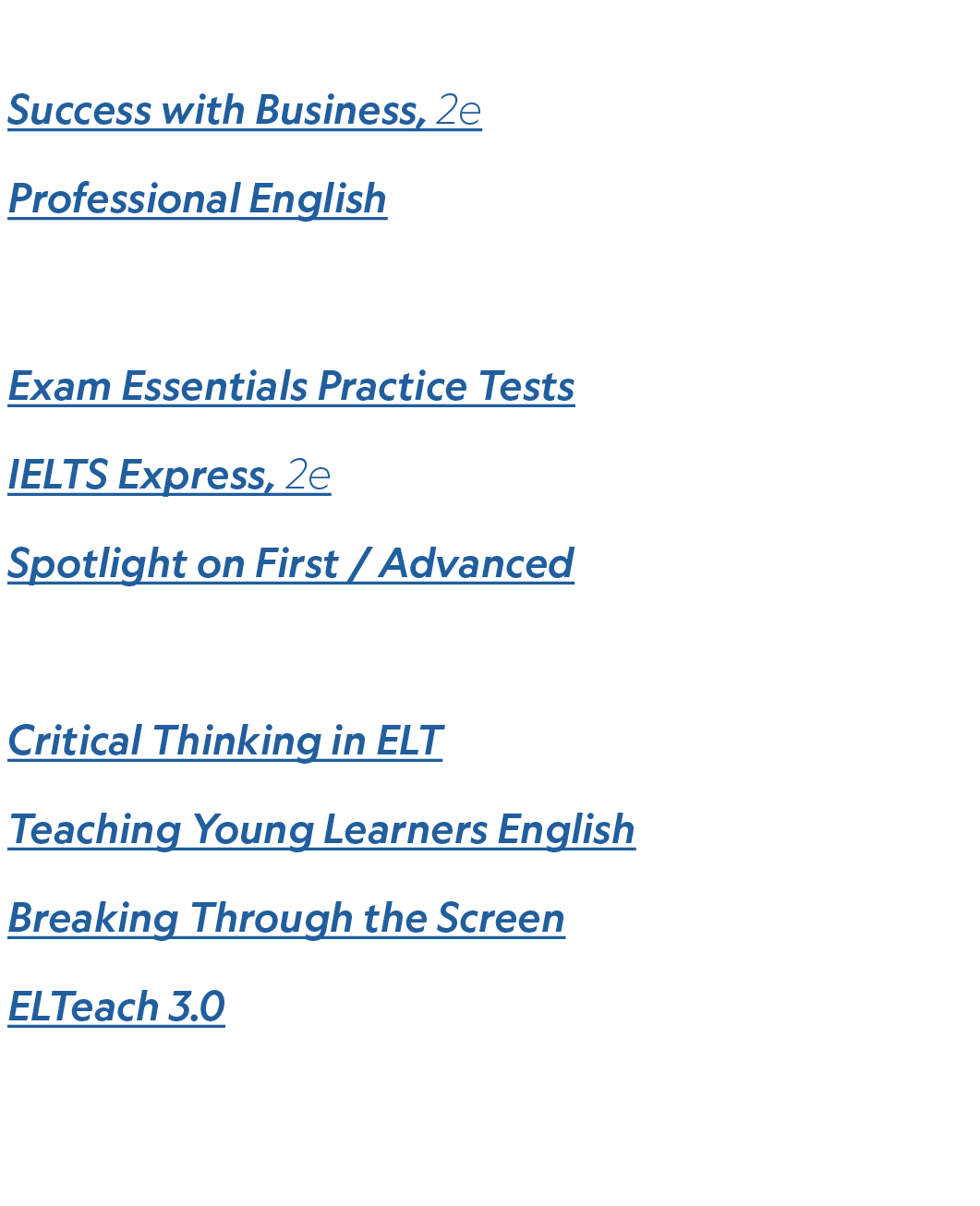 Business English Success with Business, 2e Professional English,Exam Preparation Exam Essentials Practice Tests IELTS...