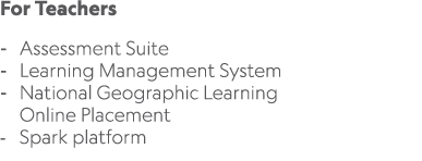 For Teachers Assessment Suite Learning Management System National Geographic Learning Online Placement Spark platform 