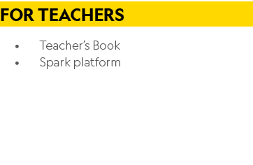 For Teachers • Teacher’s Book • Spark platform