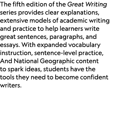 The fifth edition of the Great Writing series provides clear explanations, extensive models of academic writing and p...