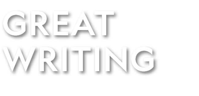 GREAT WRITING
