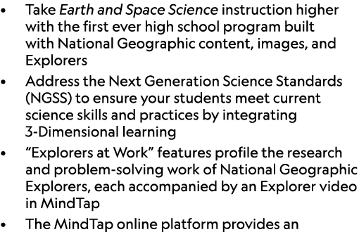• Take Earth and Space Science instruction higher with the first ever high school program built with National Geograp...