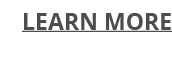 LEARN MORE