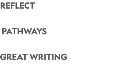 Reflect Pathways Great Writing 