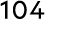 104