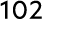 102
