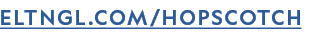 ELTNGL.COM/HOPSCOTCH