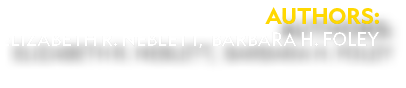 Authors: Elizabeth R. Neblett, Barbara H. Foley