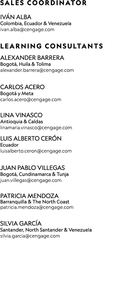 ﻿SALES COORDINATOR IV N ALBA Colombia, Ecuador & Venezuela ﻿ivan.alba@cengage.com LEARNING CONSULTANTS Alexander Barr...