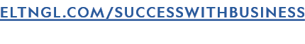 ELTNGL.COM/SUCCESSWITHBUSINESS