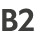 B2