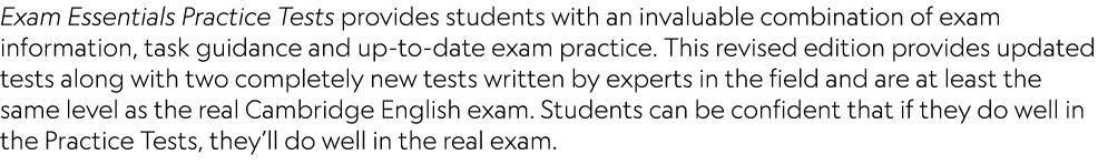 Exam Essentials Practice Tests provides students with an invaluable combination of exam information, task guidance an...