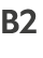 B2