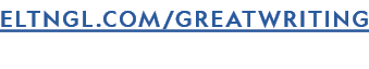 ELTNGL.COM/GREATWRITING