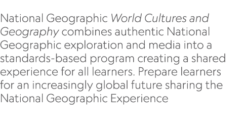  National Geographic World Cultures and Geography combines authentic National Geographic exploration and media into a...