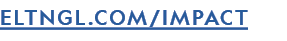 ELTNGL.COM/IMPACT