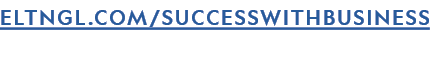 ELTNGL.COM/SUCCESSWITHBUSINESS