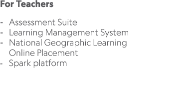 For Teachers Assessment Suite Learning Management System National Geographic Learning Online Placement Spark platform 