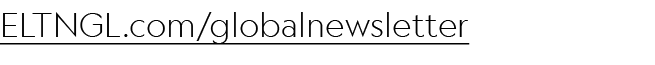 ELTNGL.com/globalnewsletter