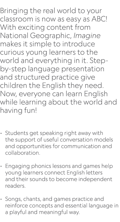  Bringing the real world to your classroom is now as easy as ABC! With exciting content from National Geographic, Ima...
