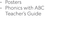  Posters Phonics with ABC Teacher’s Guide 