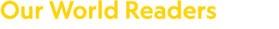 Our World Readers