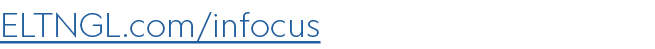 ELTNGL.com/infocus