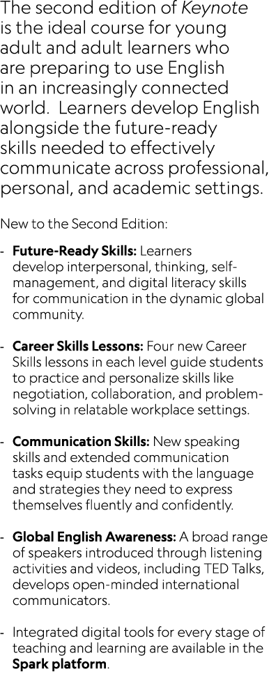The second edition of Keynote is the ideal course for young adult and adult learners who are preparing to use English...