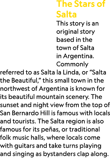 The Stars of Salta This story is an original story based in the town of Salta in Argentina. Commonly referred to as S...