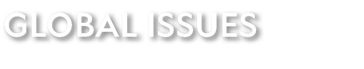 GLOBAL ISSUES