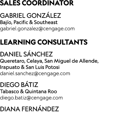 ﻿SALES COORDINATOR Gabriel Gonz lez Baj o, Pacific & Southeast gabriel.gonzalez@cengage.com LEARNING CONSULTANTS DANI...