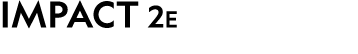 IMPACT 2E