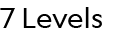 7 Levels