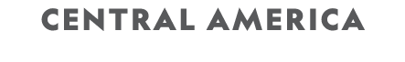 ﻿CENTRAL AMERICA