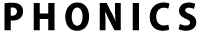 PHONICS