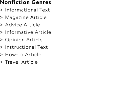 Nonfiction Genres  Informational Text   Magazine Article   Advice Article   Informative Article   Opinion Article   ...