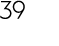 39